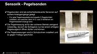 Pegelsonden der Schleusensteuerung Pegelsonden der Schleusensteuerung